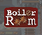 Boiler Room