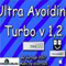 Ultra Avoiding TURBO 1.2 Hard